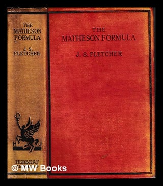 Item #396089 The Matheson Formula. J. S. Fletcher