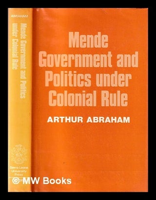 Item #396530 Mende government and politics under colonial rule : a historical study of political...