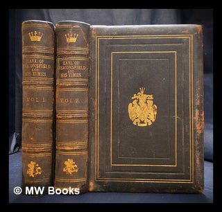 Item #396580 The Right Hon. Benjamin Disraeli, Earl of Beaconsfield, and his times - in 2...