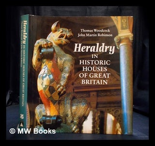 Item #397054 Heraldry in historic houses of Great Britain. Thomas Woodcock