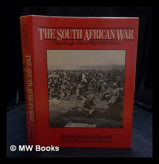 Item #397667 The South African War : the Anglo-Boer War, 1899-1902 / general editor, Peter...