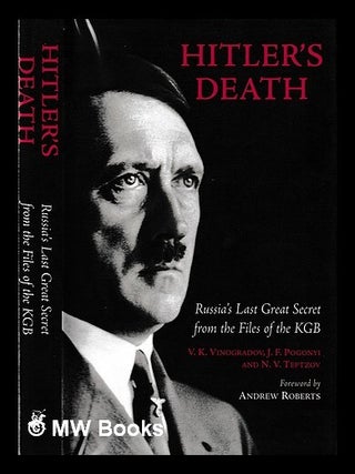Hitler's death : Russia's last great secret from the files of the KGB / V.K. V. K. Vinogradov.