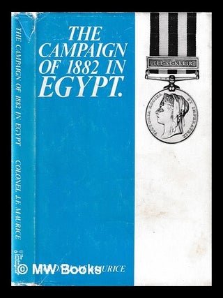 Item #397747 Military history of the campaign of 1882 in Egypt / prepared in the Intelligence...