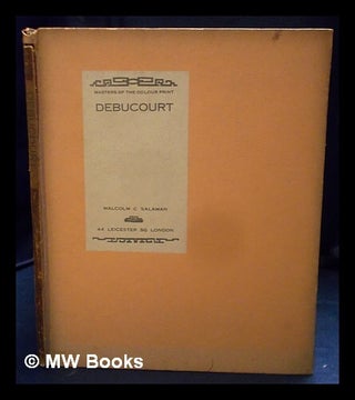 Item #397917 Masters of the colour print V : P.L. Debucourt / introduction by Malcolm C. Salaman....