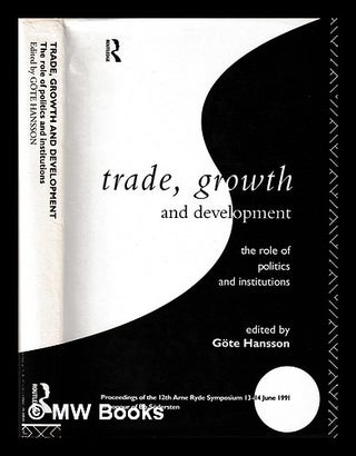 Item #397943 Trade, growth, and development : the role of politics and institutions : proceedings...
