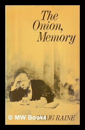 Item #398302 The onion, memory / Craig Raine. Craig Raine