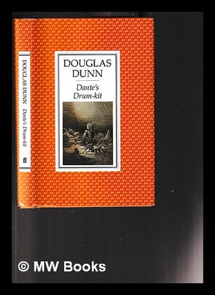 Item #398323 Dante's drum-kit / Douglas Dunn. Douglas Dunn