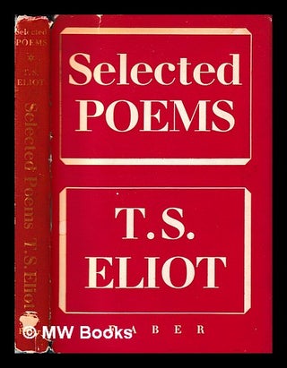 Item #398355 Selected poems / T.S. Eliot. T. S. Eliot