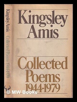 Item #398413 Collected poems, 1944-1979 / Kingsley Amis. Kingsley Amis