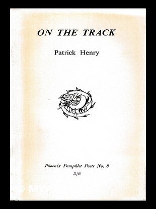 Item #398501 On the track / Patrick Henry. Patrick Henry