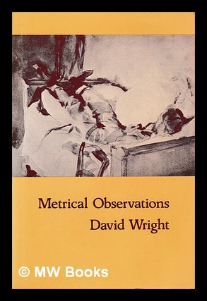 Item #398587 Metrical observations / David Wright. David Wright