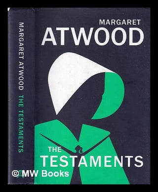Item #399040 The testaments / Margaret Atwood. Margaret Atwood, 1939