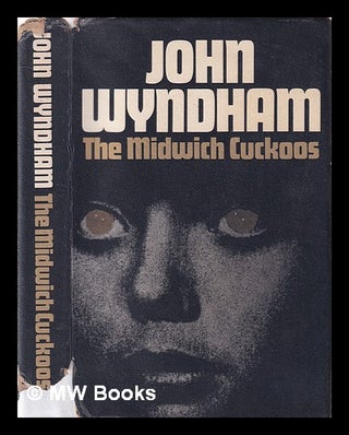 Item #399193 The Midwich cuckoos / John Wyndham. John Wyndham