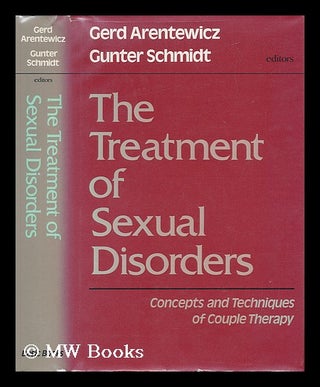 Item #39957 The Treatment of Sexual Disorders : Concepts and Techniques of Couple Therapy /...