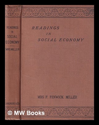 Item #399723 Readings in social economy for schools and beginners / by Mrs F. Fenwick Miller....