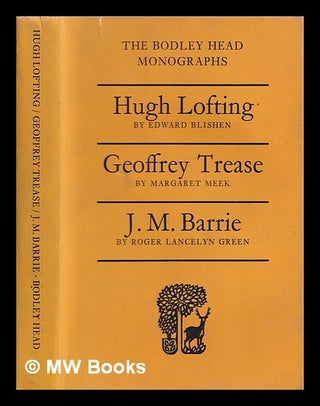 Item #399740 Three Bodley Head monographs : Hugh Lofting / Edward Blishen -- Geoffrey Trease /...