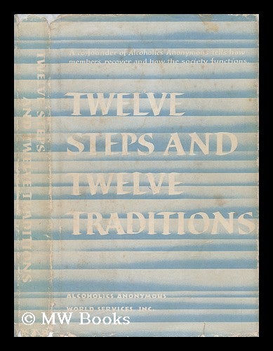 Item #39983 Twelve Steps and Twelve Traditions. World Services Alcoholics Anonymous.