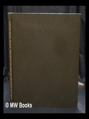 Item #399855 The filmbook of J.R.R. Tolkien's 'The Lord of the Rings'. J. R R. Pocknell Tolkien,...