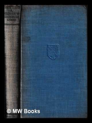 Item #400003 A companion to Shakespeare studies / edited by Harley Granville-Barker and G.B....
