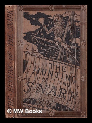 Item #400777 The hunting of the snark : an agony in eight fits / by Lewis Carroll, author of...