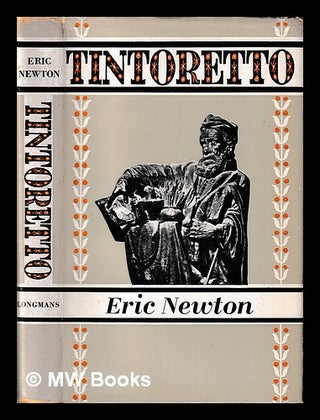 Item #400893 Tintoretto. Eric Newton