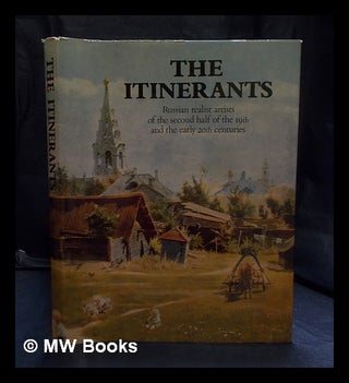 Item #401332 The Itinerants : Society for Circulating Art Exhibitions (1870-1923) / [compiled and...