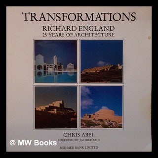 Item #401423 Transformations : Richard England, 25 years of architecture. Chris Abel