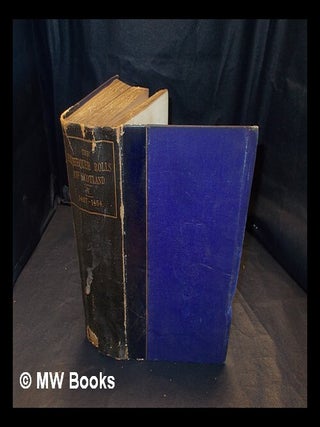 Item #401777 Rotuli scaccarii regum Scotorum = : The Exchequer rolls of Scotland / edited by...
