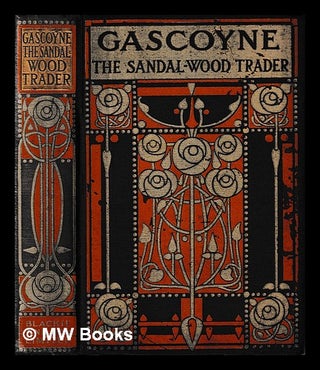 Item #402088 Gascoyne The Sandal-wood Trader : A Tale of the Pacific by R. M. Ballantyne. R. M....