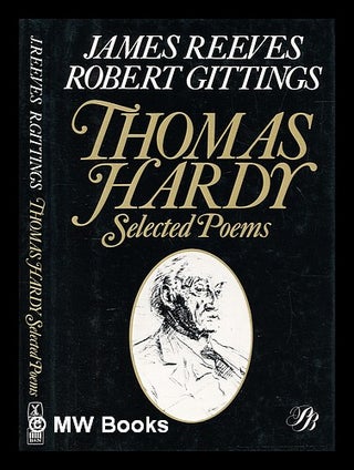 Item #402187 Selected poems of Thomas Hardy ; edited with an introduction and notes by James...