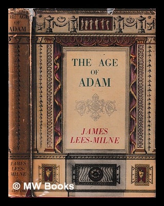 Item #402310 The Age of Adam / by James Lees-Milne. James Lees-Milne