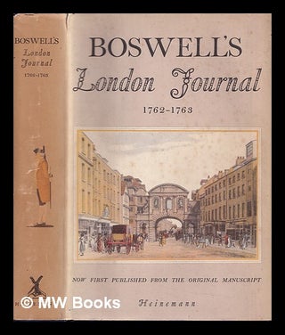 Item #402460 Boswell's London journal, 1762-1763 / edited by Frederick A. Pottle. James Boswell