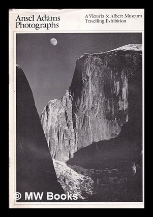 Item #402744 Ansel Adams photographs : 100 works : Victoria and Albert Museum, 16 July-29 August...