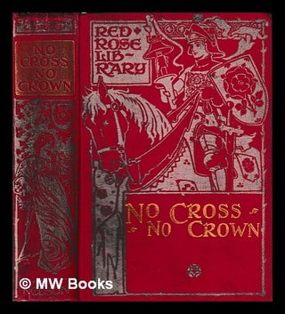 Item #402875 No Cross No Crown : A Tale of the Scottish Reformation. Deborah Alcock