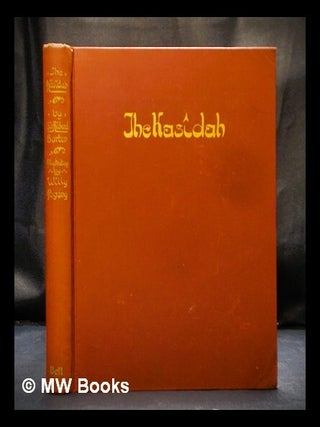 Item #402885 The Kasîdah of Hâjî Abdû el-Yezdî. Richard Francis Sir Burton, Willy Pogány