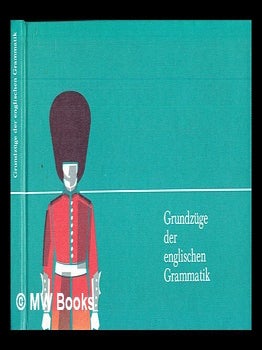 Item #403447 Grundzüge der englischen Grammatik. Karl Beilhardt, F. W. Sutton