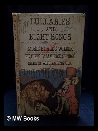 Item #403877 Lullabies and night songs / music by Alec Wilder ; pictures by Maurice Sendak ;...