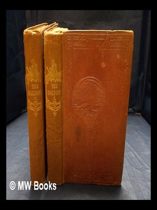 Item #404358 The Daltons, or, Three roads in life / by Charles Lever ; with illustrations by Phiz...