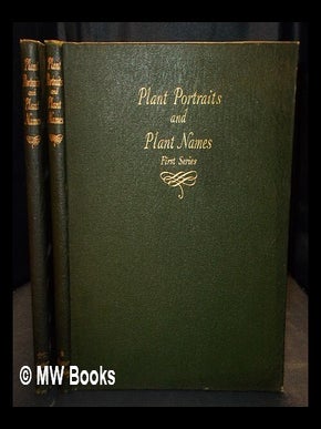 Item #404497 Plant portraits and plant names : their meanings and pronunciation / A.J. Macself....