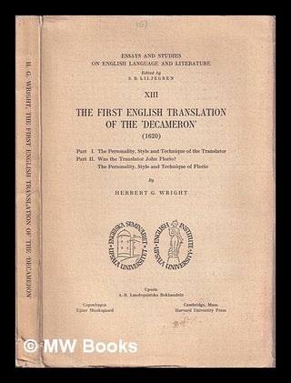 Item #404743 The first English translation of the 'Decameron' (1620) / by Herbert G. Wright....