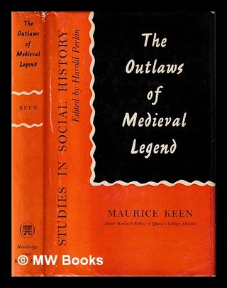 Item #404810 The outlaws of medieval legend / by Maurice Keen. Maurice Keen