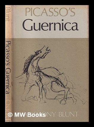 Item #405422 Picasso's 'Guernica'. Anthony Blunt