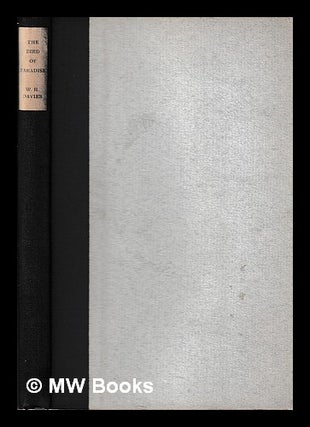 Item #405699 The bird of paradise : and other poems / by W. H. Davies. W. H. Davies