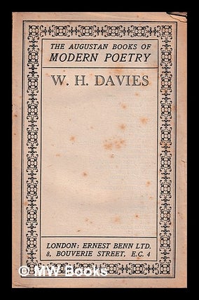 Item #405707 The Augustan books of poetry: W. H. Davies. W. H. Davies