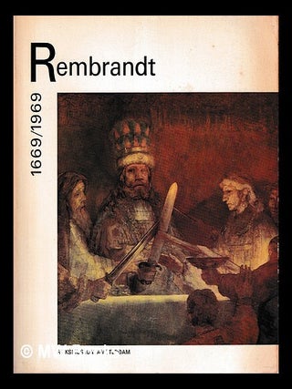 Item #405833 Rembrandt 1669/1969. Rembrandt Harmenszoon van Rijn, Rijksmuseum, Netherlands Amsterdam
