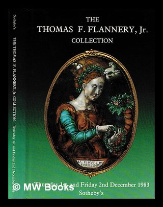 Item #406064 The Thomas F. Flannery Jr. Collection : Medieval and Later Works of Art. Sotheby's