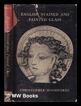 Item #406084 English stained and painted glass / by Christopher Woodforde. Christopher Woodforde