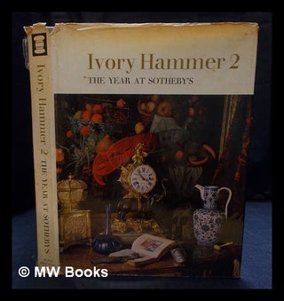 Item #406123 Ivory Hammer 2 : the year at Sotheby's two hundred and twentieth season 1963-1964....