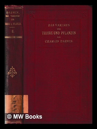 Item #406245 Das Variiren der Thiere und Pflazen im Zustande der Domestication von Charles Darwin...