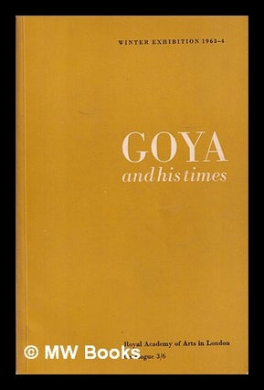 Goya and his times